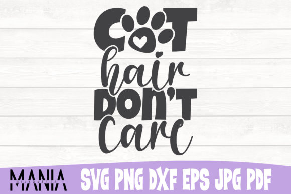Evaluating the Cat Hair Don't Care SVG Cut File Design for Modern Crafting Projects