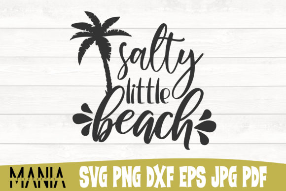 Salty Little Beach SVG: Coastal Craft Ideas