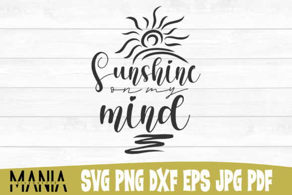 Unlocking Creative Potential with the Sunshine on My Mind SVG Cut File Design