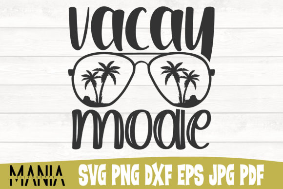 Vacay Mode SVG: Your Ultimate Summer Design Pack